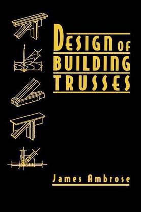 Design of Building Trusses
