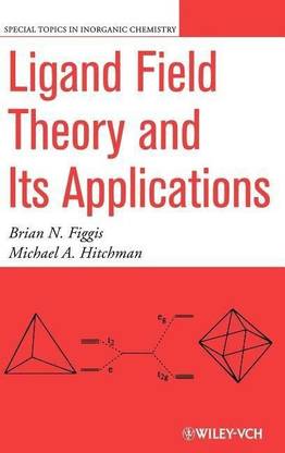 Ligand Field Theory and Its Applications