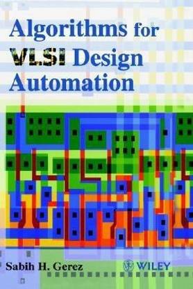 Algorithms for VLSI Design Automation