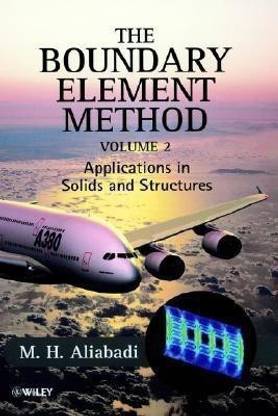 The Boundary Element Method, Volume 2