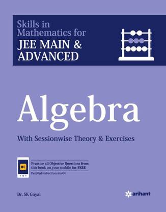 Algebra for Jee Main and Advanced