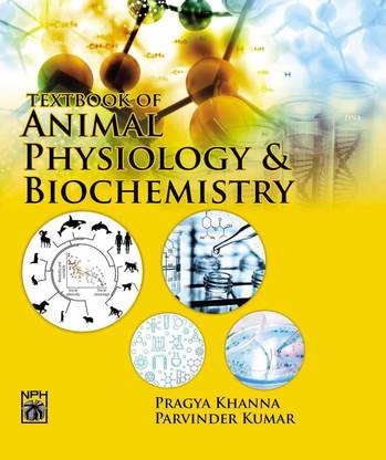 Textbook of Animal Physiology & Biochemistry