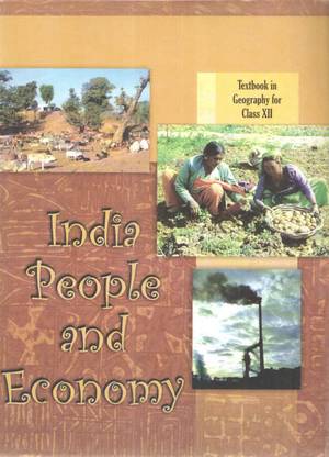 Ncert India People And Economy Text Book In Geography For Class - Xii