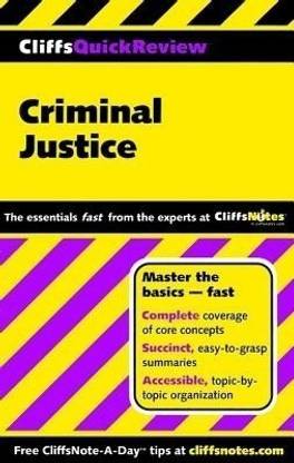 CliffsQuickReview Criminal Justice