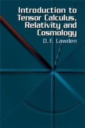 Introduction to Tensor Calculus, Relativity and Cosmology