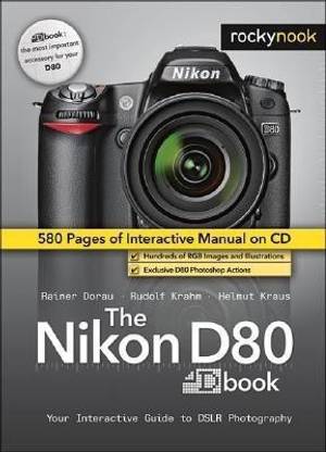 The Nikon D80 Dbook