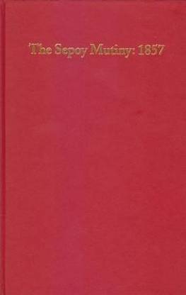 The Sepoy Mutiny: 1857: An Annotated Checklist of English Language Books