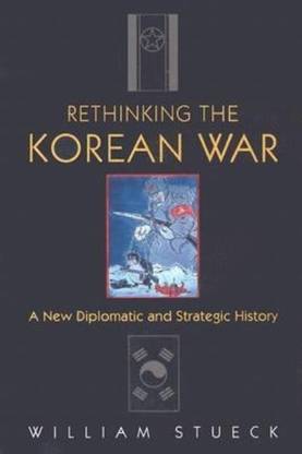 Rethinking the Korean War