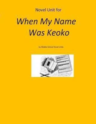 Novel Unit for When My Name Was Keoko