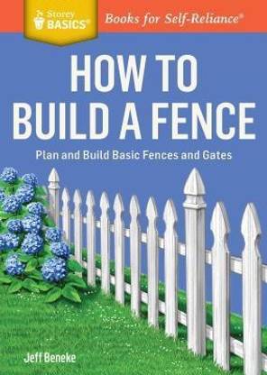 How to Build a Fence