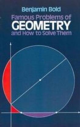 Famous Problems in Geometry and How to Solve Them