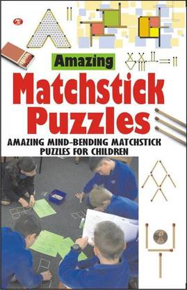 Amazing Matchstick Puzzles