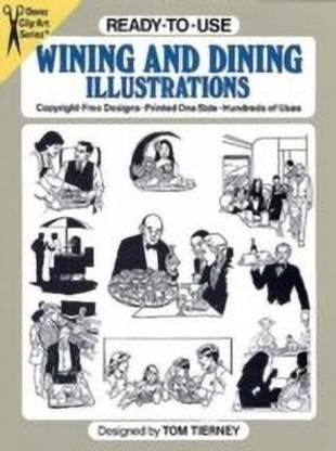 Ready-To-Use Wining and Dining Illustrations