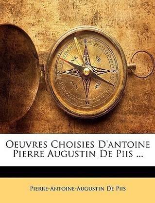 Oeuvres Choisies D'antoine Pierre Augustin De Piis ...