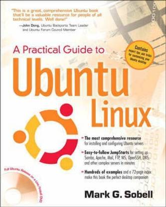 A Practical Guide to Ubuntu Linux