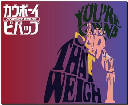 SKY DOT cowboy bebop text quote spike spiegel smoking Non Slip Base Mousepad