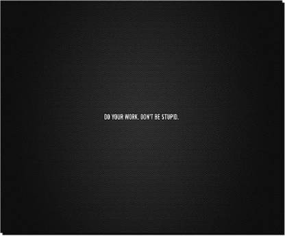 SKY DOT a little motivation do your work don t be stupid text Non Slip Base Mousepad