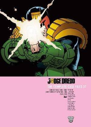 Judge Dredd: The Complete Case Files 37: Volume 37
