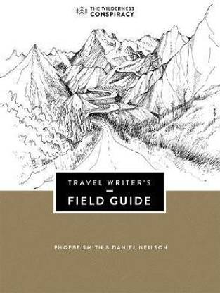 Travel Writer's Field Guide