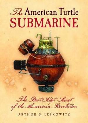 American Turtle Submarine, The