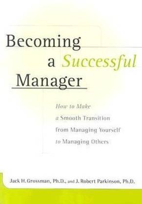 Becoming a Successful Manager