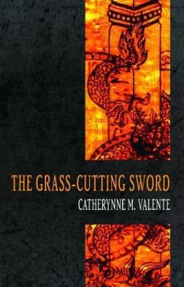 The Grass-Cutting Sword