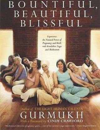 Bountiful, Beautiful, Blissful