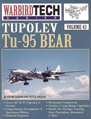 WarbirdTech 43: Tupolev Tu-95 Bear