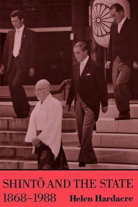 Shinto and the State, 1868-1988