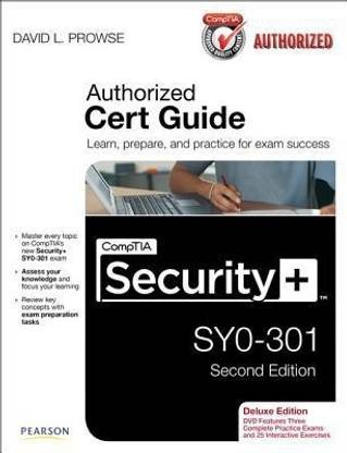 CompTIA Security+ SY0-301 Cert Guide, Deluxe Edition
