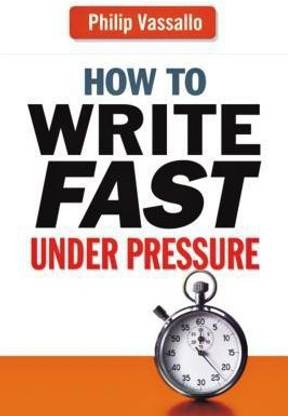 How to Write Fast Under Pressure