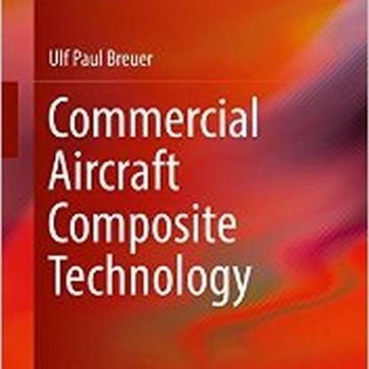 Commercial Aircraft Composite Technology