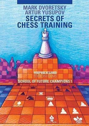 Secrets of Chess Training