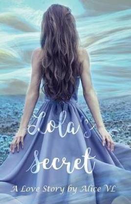 Lola's Secret