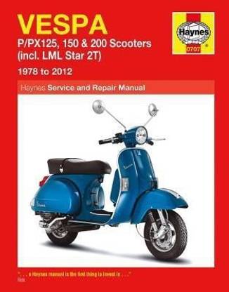 Vespa P/PX125, 150 & 200 Scooters Inc LML Star 2T Service & Repair Manual