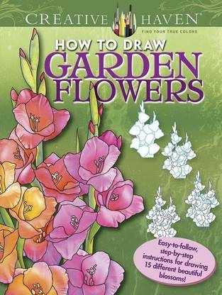 Creative Haven How to Draw Garden Flowers