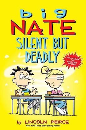 Big Nate: Silent But Deadly: Volume 18