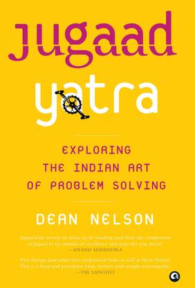 JUGAAD YATRA  - Exploring the Indian Art of Problem Solving