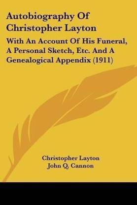 Autobiography Of Christopher Layton