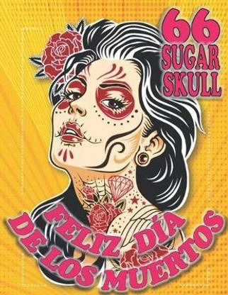Feliz Dia de Los Muertos