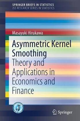 Asymmetric Kernel Smoothing
