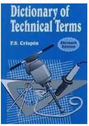 Dictionary Of Technical Terms 11ed