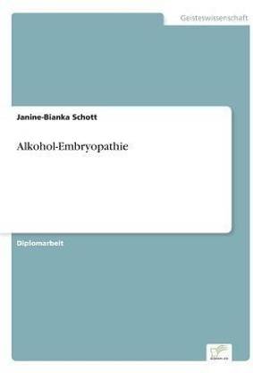 Alkohol-Embryopathie