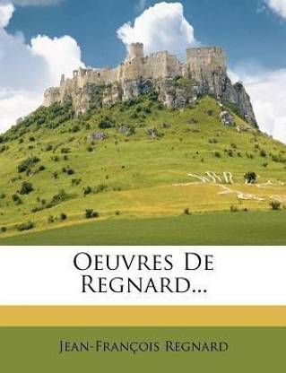 Oeuvres De Regnard...