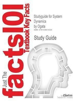 Studyguide for System Dynamics by Ogata, ISBN 9780131424623