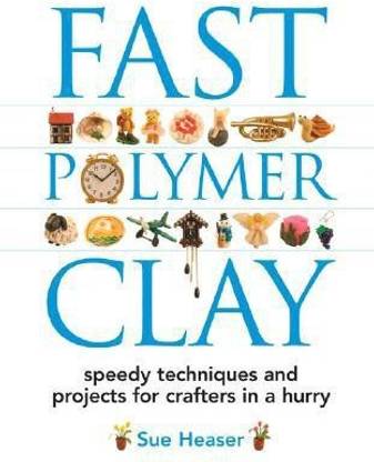 Fast Polymer Clay