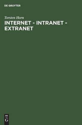 Internet - Intranet - Extranet
