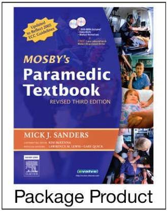 Mosby's Paramedic Textbook (Revised Reprint) and RAPID Paramedic (Revised Reprint) Package