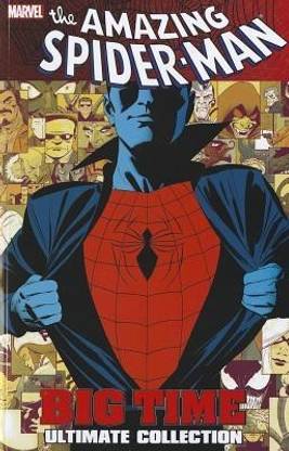 Spider-man: Big Time Ultimate Collection