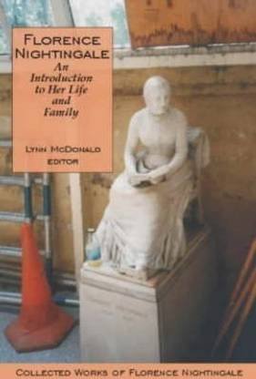 Florence Nightingale: An Introduction to Her Life and Family
